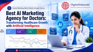 Best AI Marketing Agency for Doctors Transforming Healthcare Growth with Artificial Intelligence