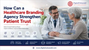 How Can a Healthcare Branding Agency Strengthen Patient Trust
